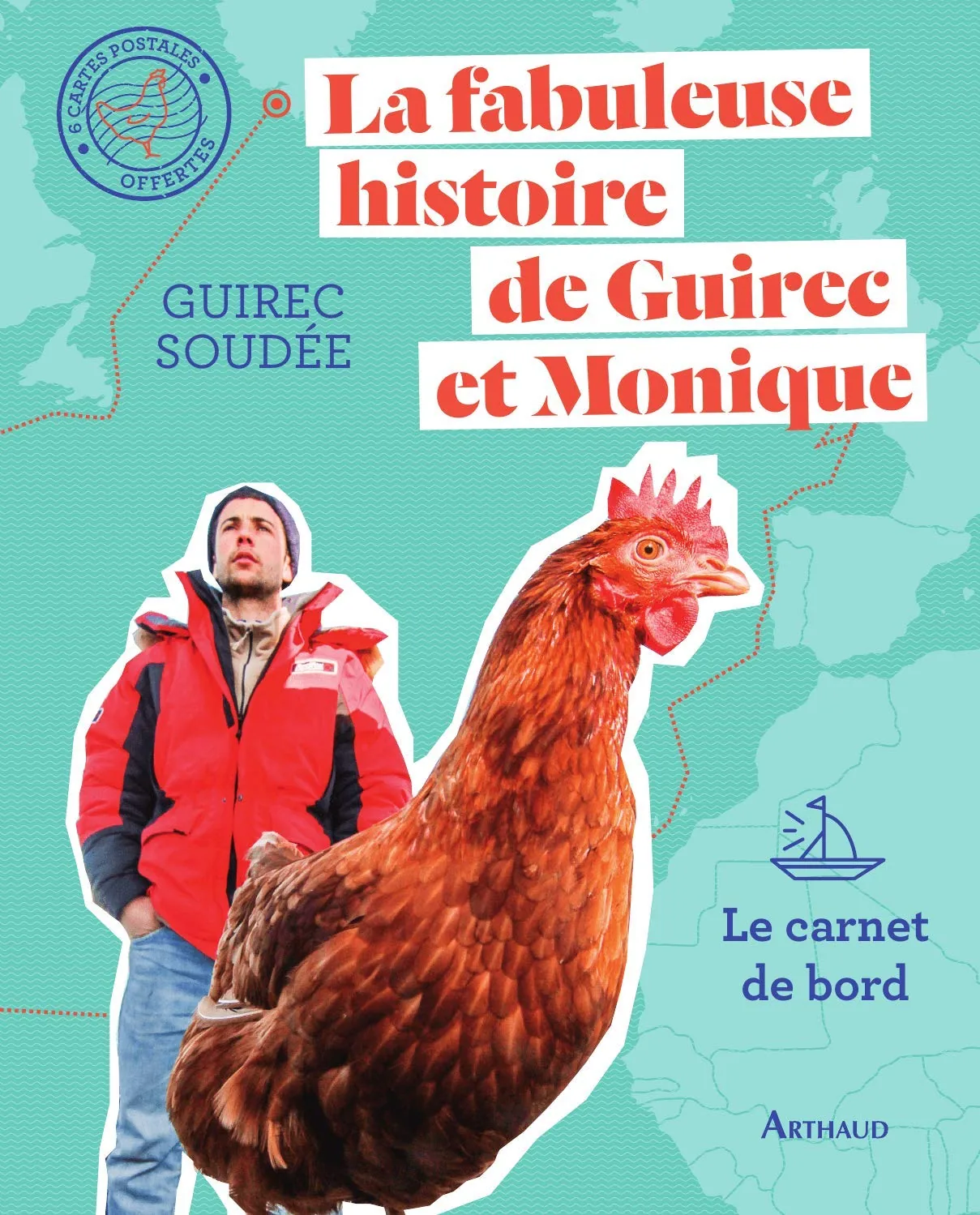 La fabuleuse histoire de Guirec et Monique (Beaux livres)
